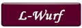 L-Wurf